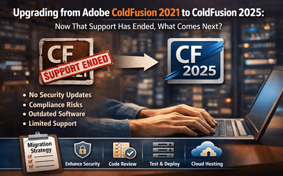 Upgrading from Adobe ColdFusion 2021 to ColdFusion 2025